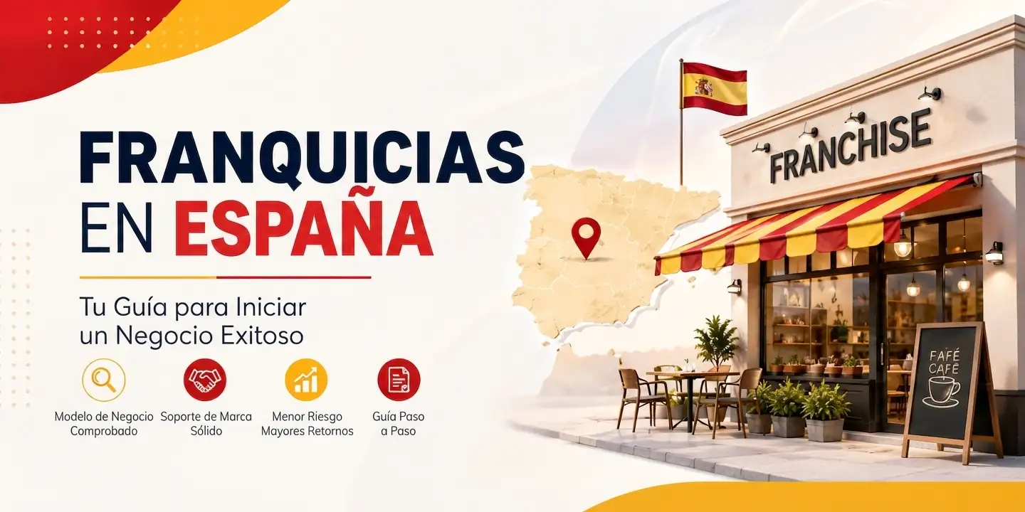Franquicias en España como extranjero