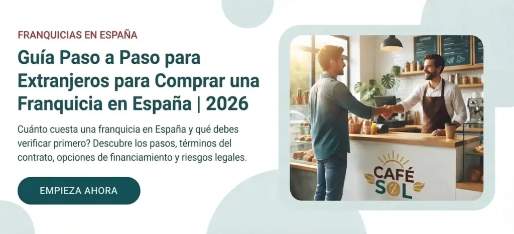 Comprar una franquicia en España